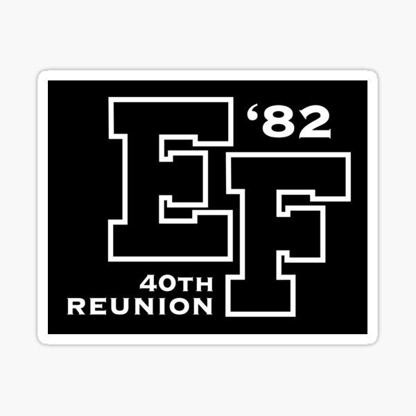 EFHS Reunion 1 Sticker
