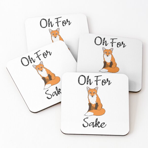 Item preview, Oh For Fox Sake designed and sold by Rongway76.