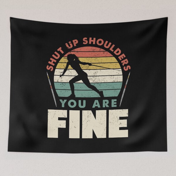 Item preview, Track and Field Javelin Throwing Shut Up Shoulders Funny designed and sold by ShopTheStyle.
