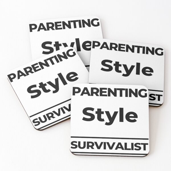 Item preview, Parenting Style. Survivalist. Funny Mom Life Quote. designed and sold by That Cheeky Tee.