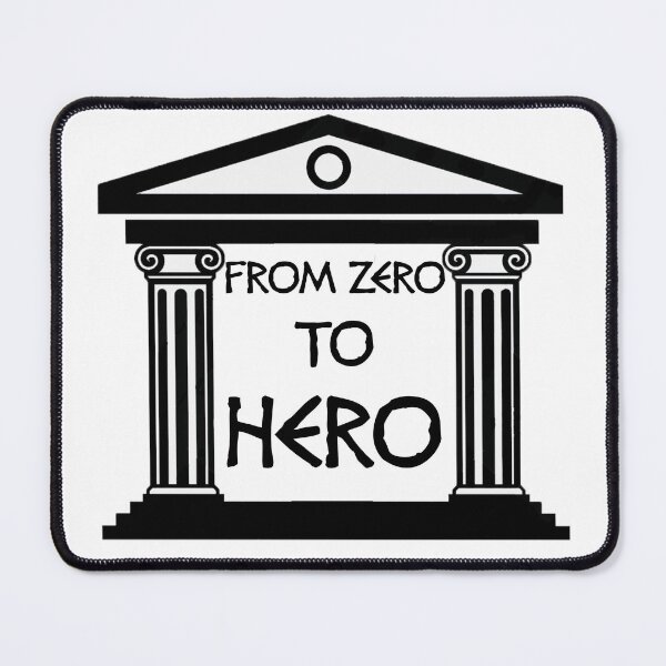Item preview, FROM ZERO TO HERO designed and sold by TheBlessedTip.