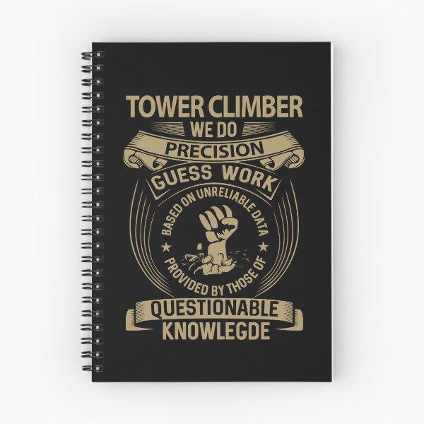 Item preview, Tower Climber T Shirt - We Do Precision Gift Item Tee designed and sold by averiarnol.