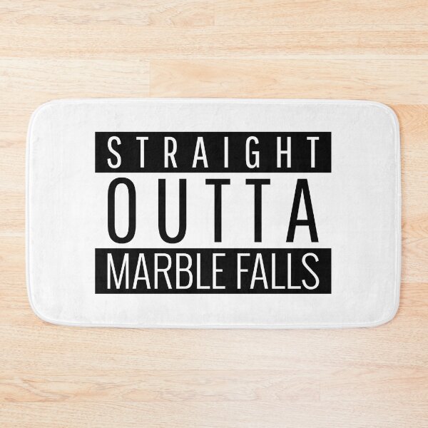 Item preview, Straight Outta Marble Falls Texas Marble Falls TX designed and sold by Teelogic.