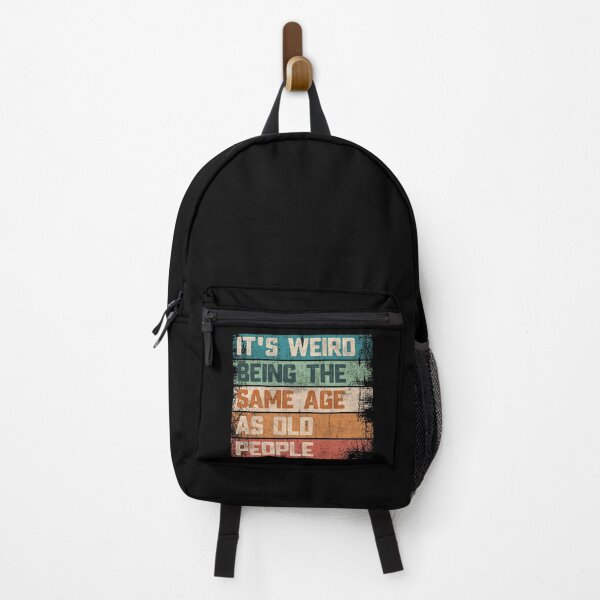 Item preview, It's Weird Being The Same Age As Old People Vintage Grunge Funny Quote designed and sold by alenaz.