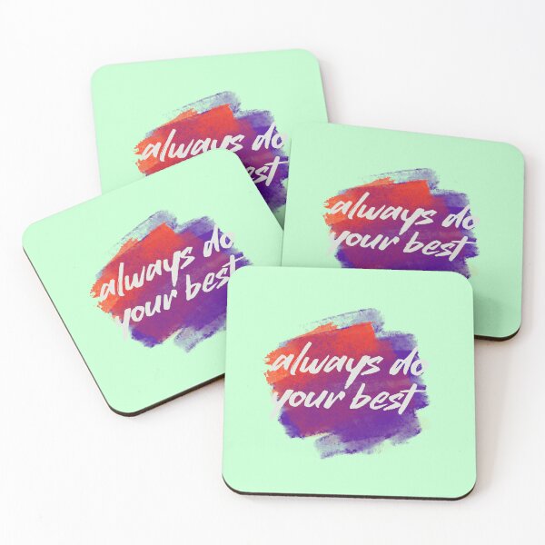 Item preview, Always do your best  designed and sold by sreckov-desig.
