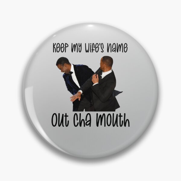 Item preview, Keep my wife’s name out of your mouth funny Chris will rock smith tv live fight slap  designed and sold by tiffanator606.