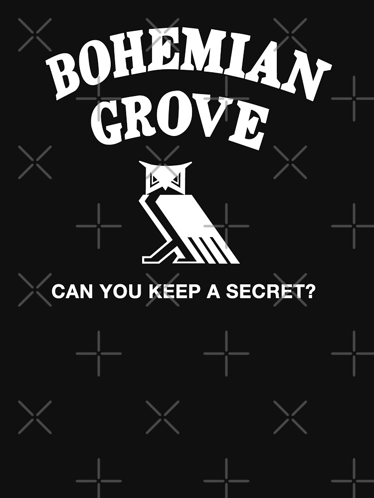 Bohemian Grove Secret (White print) by thedrumstick