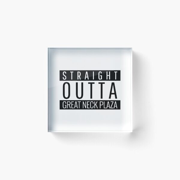Item preview, Straight Outta Great Neck Plaza New York Great Neck Plaza NY designed and sold by Teelogic.
