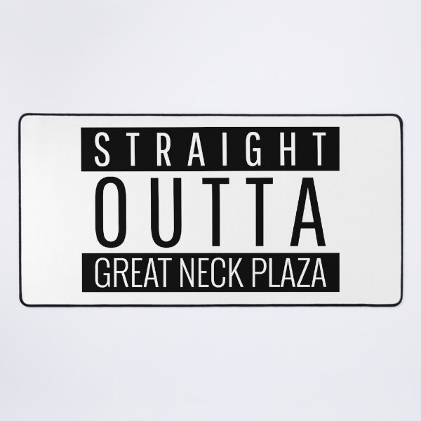 Item preview, Straight Outta Great Neck Plaza New York Great Neck Plaza NY designed and sold by Teelogic.