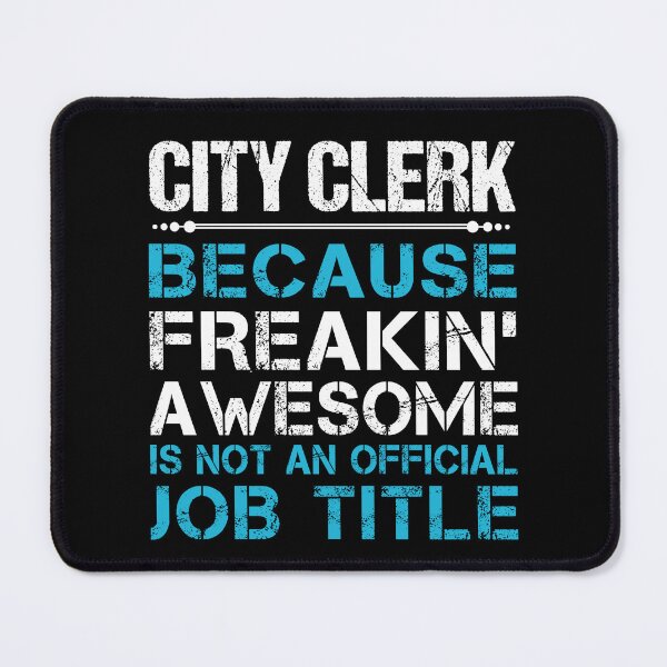 Item preview, City Clerk T Shirt - Freaking Awesome Gift Item Tee designed and sold by miraschroe.