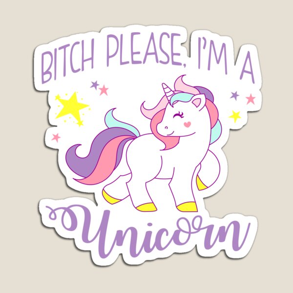 Item preview, Bitch Please, I'm a Unicorn designed and sold by Jandsgraphics.