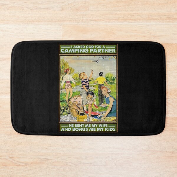 Item preview, Camping I Asked God for a camping partner he sent me my wife and bonus me my kids designed and sold by TeganCrafford.