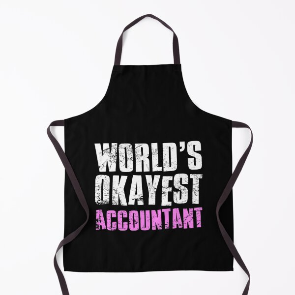 Item preview, Worlds Okayest Accountant designed and sold by FNStuff.