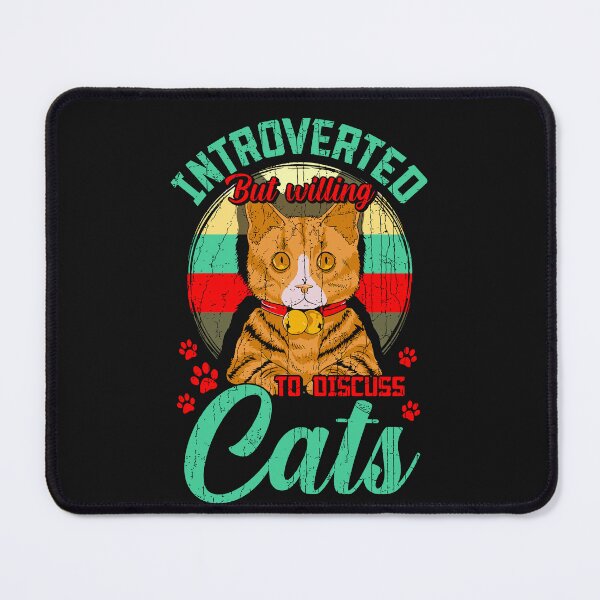 Item preview, Introverted but Willing to Discuss Cats Funny Introverts designed and sold by Makebashington.