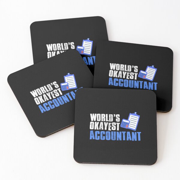Item preview, Worlds Okayest Accountant designed and sold by FNStuff.