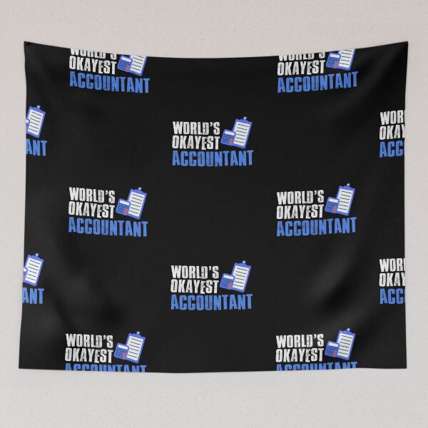Item preview, Worlds Okayest Accountant designed and sold by FNStuff.