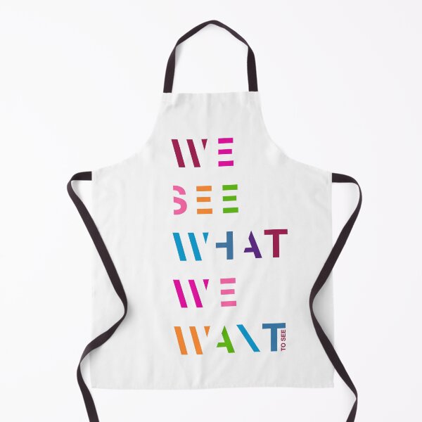 Item preview, We see what we want to see designed and sold by contegaga.
