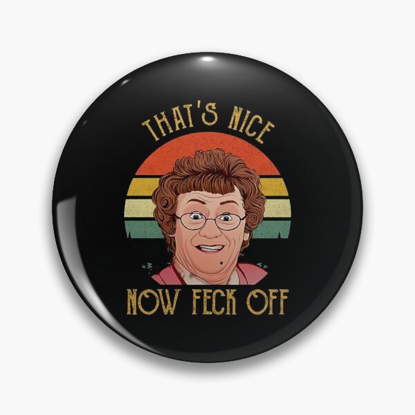 Item preview, Funny Men That'S Feck Off Mrs'S Boys Tv Sitcom Agnes Cathy Brown Rory Sarcastic British designed and sold by ReeseFeil1992.