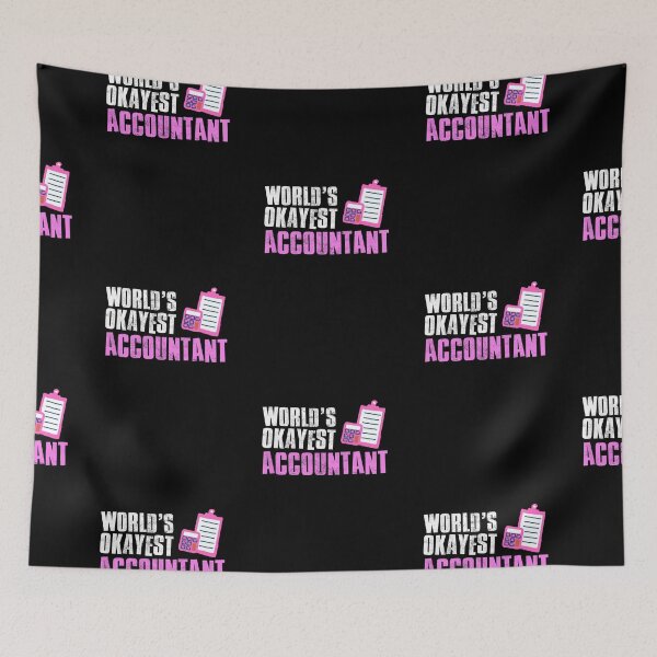 Item preview, Worlds Okayest Accountant designed and sold by FNStuff.