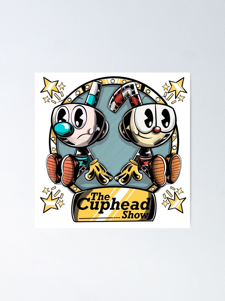 The cuphead show Poster for Sale by Pini - Toon