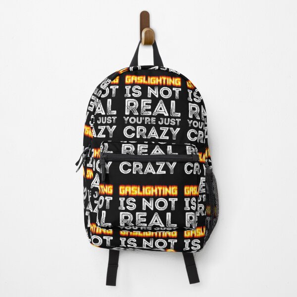 Item preview, Gaslighting Is Not Real You're Just Crazy designed and sold by RGRamsey.