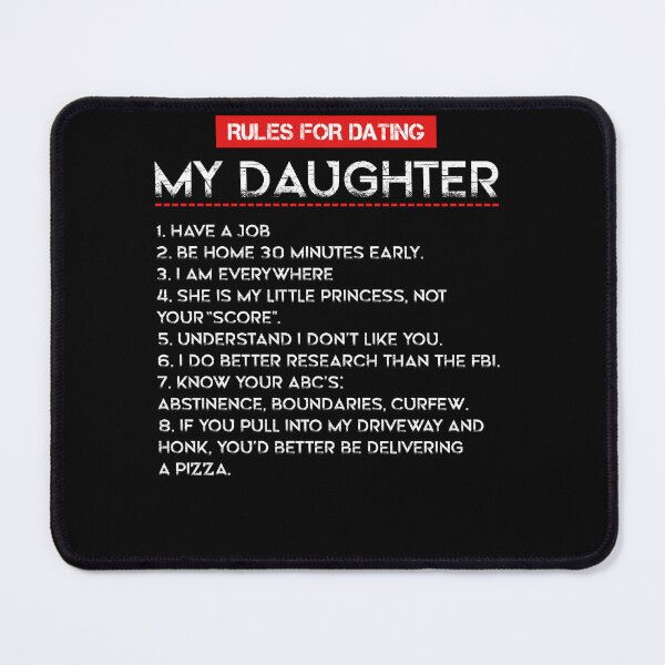 Item preview, Rules for dating my daughter designed and sold by loat904.