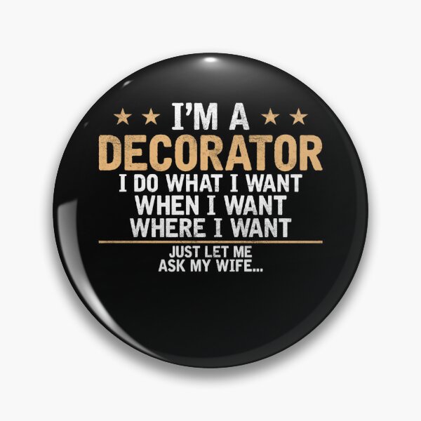 Item preview, I'm a Decorator i do what i want Decorators designed and sold by loat904.