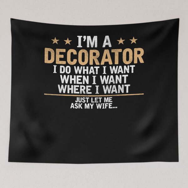 Item preview, I'm a Decorator i do what i want Decorators designed and sold by loat904.