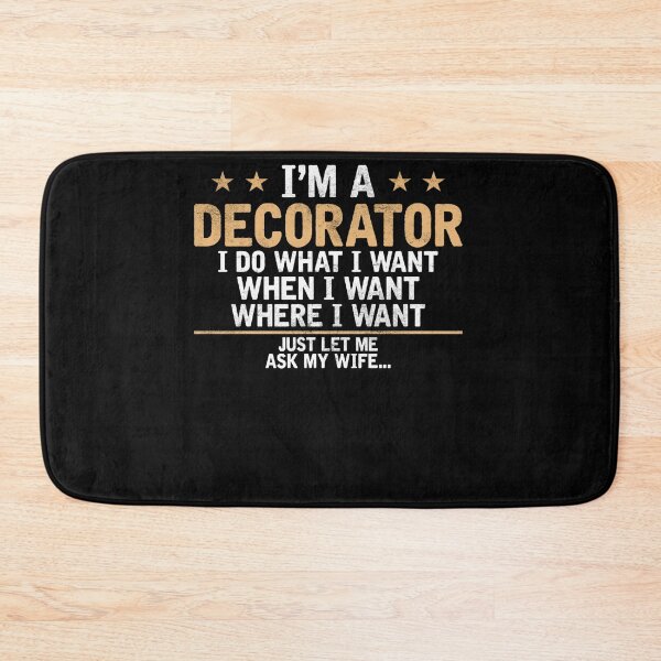 Item preview, I'm a Decorator i do what i want Decorators designed and sold by loat904.
