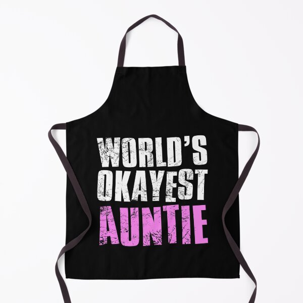 Item preview, Worlds Okayest Auntie designed and sold by FNStuff.