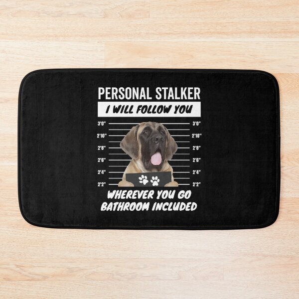 Item preview, Personal Stalker Dog – English Mastiff designed and sold by More Cute Dogs.