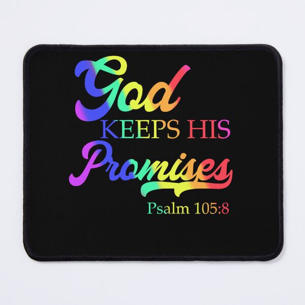 Item preview, God Keeps His Promises Psalm 105:8 Christian Rainbow Religion Saying designed and sold by TCCPublishing.