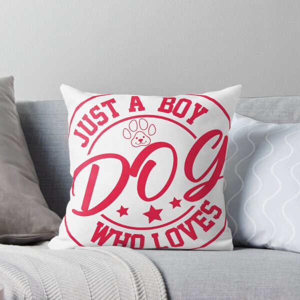 Item preview, Just A Boy Who Loves Dog designed and sold by Designhill-Pro.