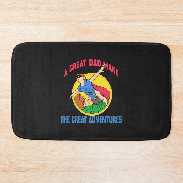 Item preview, A Great Dad Make The Great Adventures Essential designed and sold by DahlilaJo.