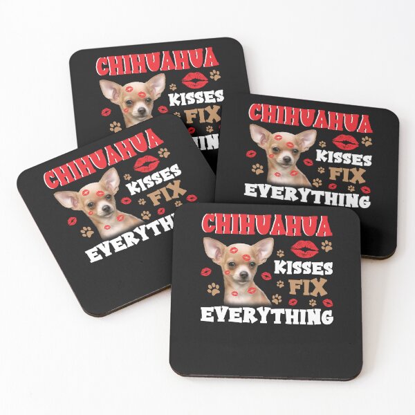 Item preview, Chihuahua Kisses Fixed Everything designed and sold by KuylerKnight.