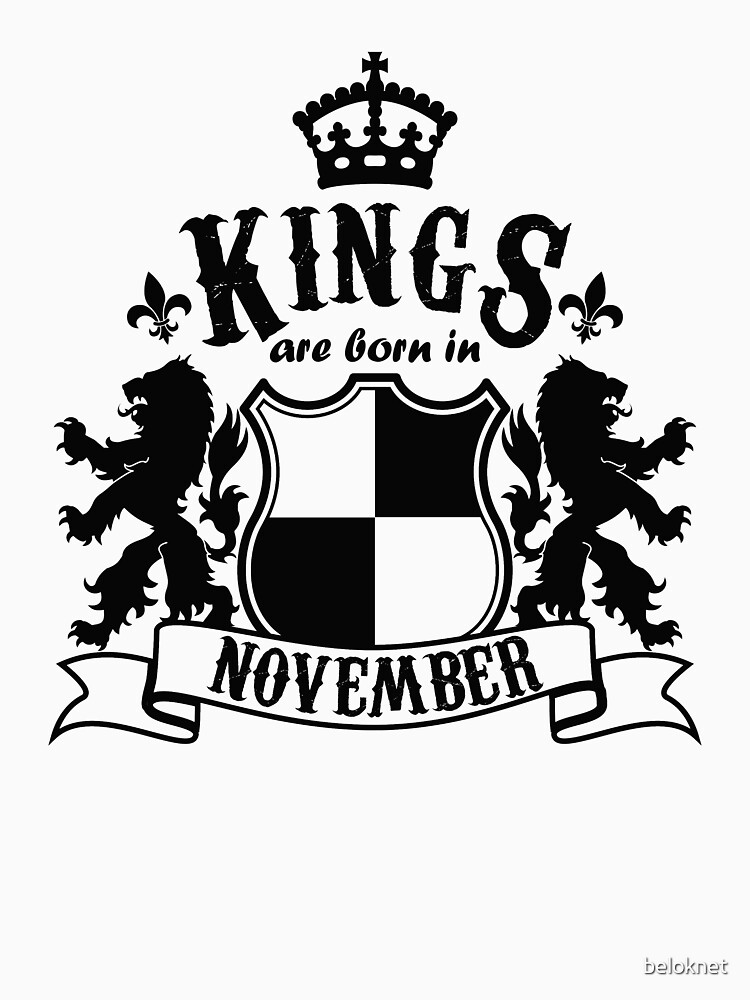 Kings are born in November by beloknet