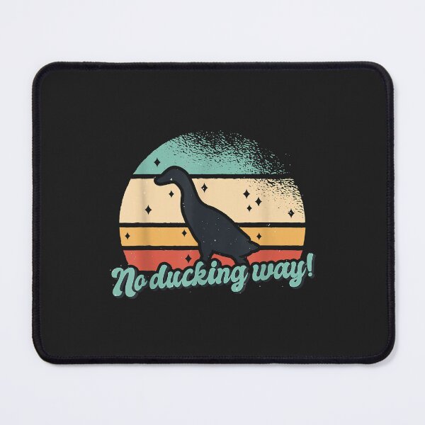 Item preview, Funny retro duck no ducking way designed and sold by DahlilaJo.