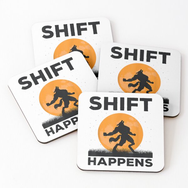 Item preview, Shift Happens Wolf Shifter Full Moon Werewolf designed and sold by KuylerKnight.