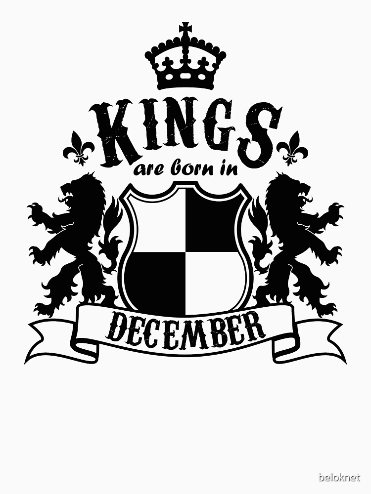 Kings are born in December by beloknet