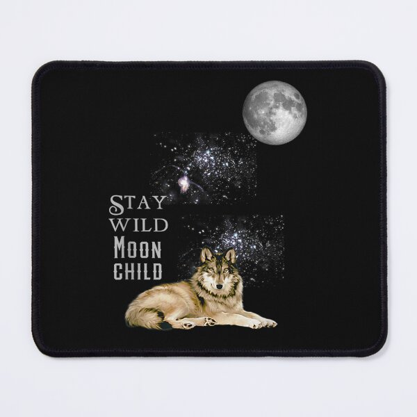Item preview, Stay Wild Moon Child with Wolf and Moon Graphic Novelty designed and sold by KuylerKnight.
