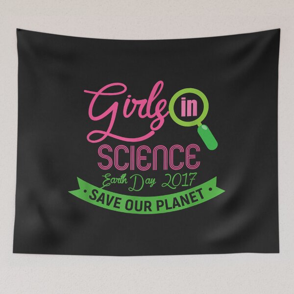 Item preview, Girls In Science Earth Day Essential designed and sold by DahlilaJo.