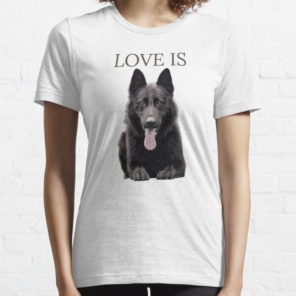 Item preview, Love Is Black German Shepherd Shepard Dog Mom Dad Love designed and sold by PerkinsAarav.