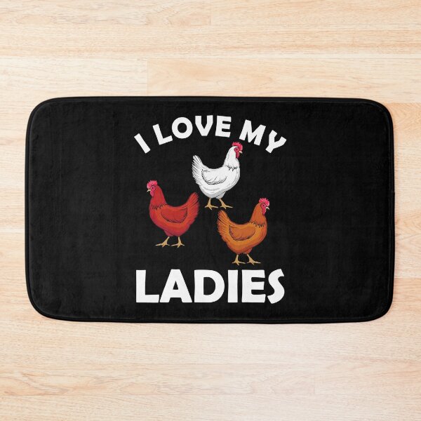 Item preview, I Love My Ladies Funny Chicken For Chicken Whisperer Chicken Lover designed and sold by davetmccall.