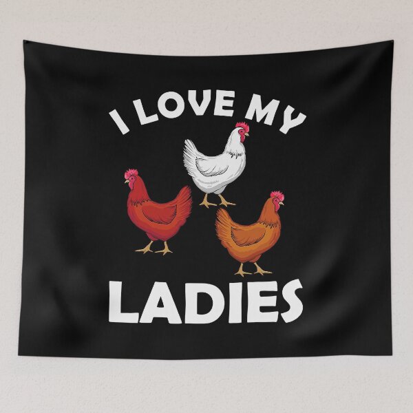 Item preview, I Love My Ladies Funny Chicken For Chicken Whisperer Chicken Lover designed and sold by davetmccall.
