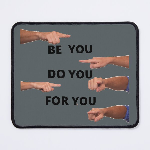 Item preview, BE YOU, DO YOU FOR YOU [MOTIVATIONAL] designed and sold by FIRMLYFIXED.