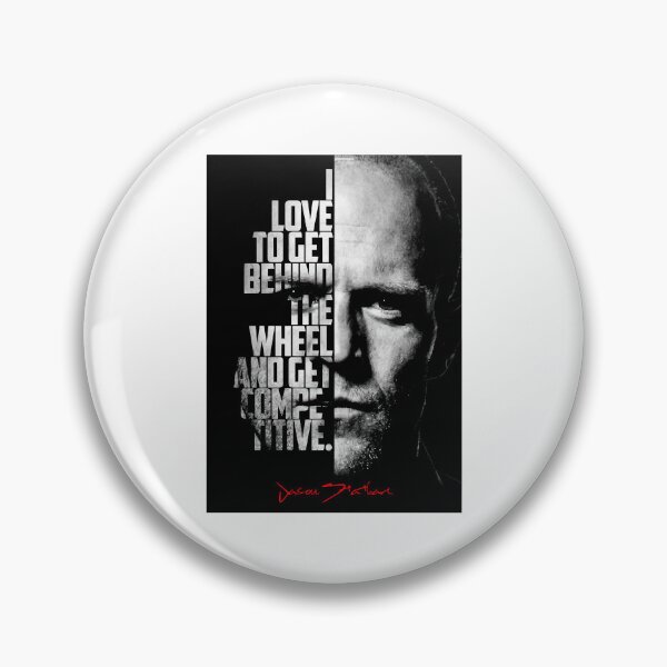 Item preview, For Mens Womens Black And White Jason Statham Quote Awesome For Movie Fans designed and sold by Becker1987.