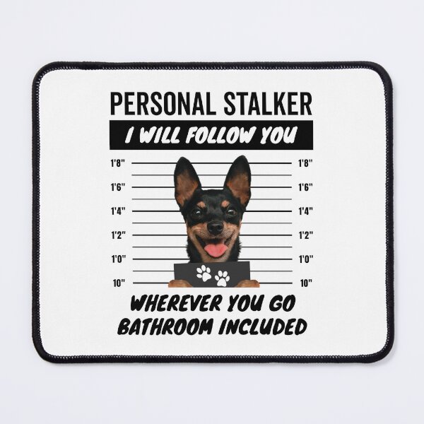 Item preview, Personal Stalker Dog – Miniature Pinscher designed and sold by More Cute Dogs.