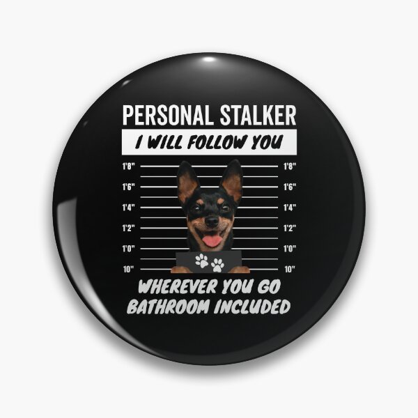 Item preview, Personal Stalker Dog – Miniature Pinscher designed and sold by More Cute Dogs.