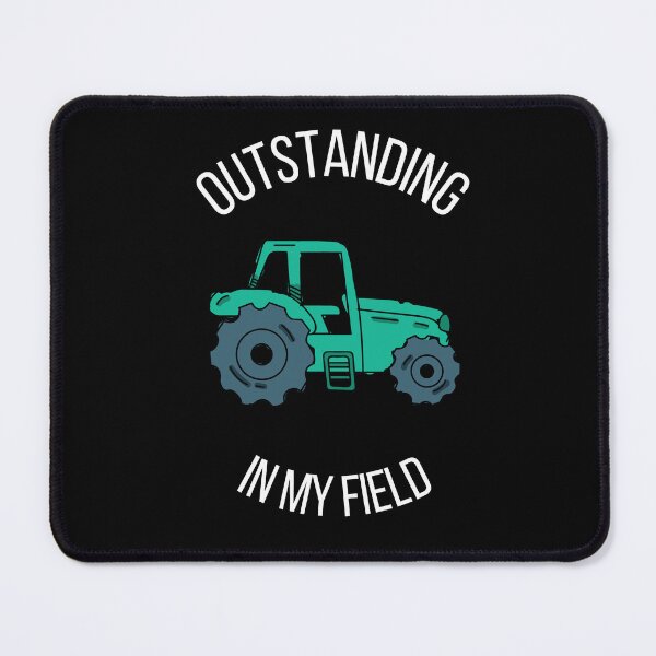 Item preview, Outstanding in my field designed and sold by Thetruemo.