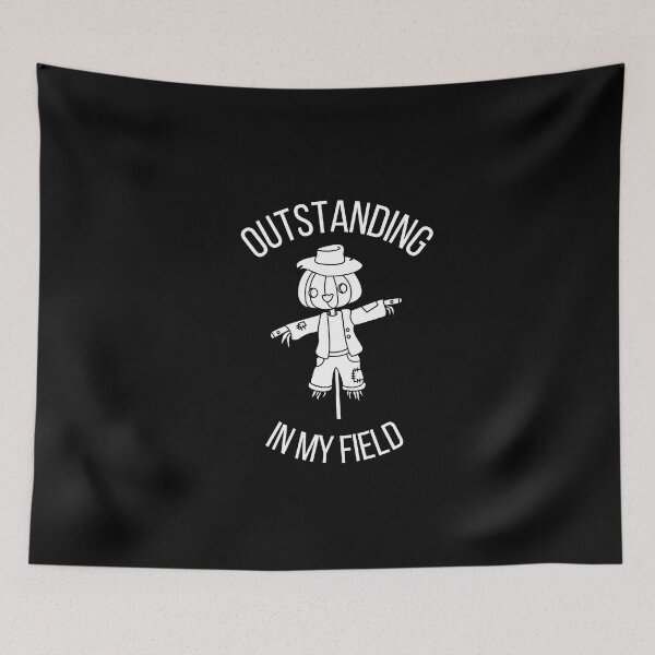 Item preview, Outstanding in my field designed and sold by Thetruemo.